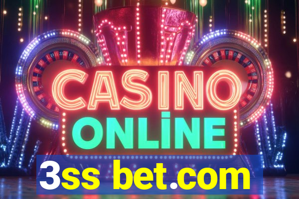 3ss bet.com